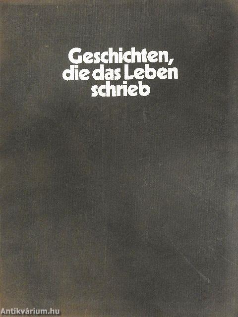 Geschichten, die das Leben schrieb Markus