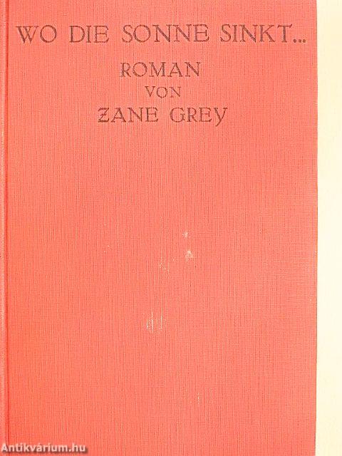 Wo die Sonne sinkt...