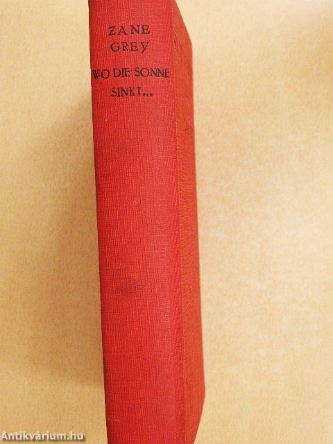 Wo die Sonne sinkt...