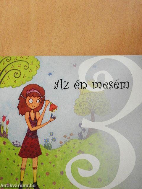 Az én mesém 3.