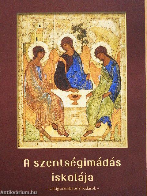 A szentségimádás iskolája
