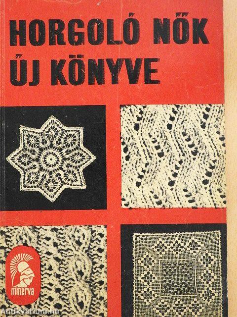 Horgoló nők új könyve