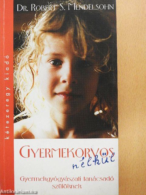 Gyermekorvos nélkül