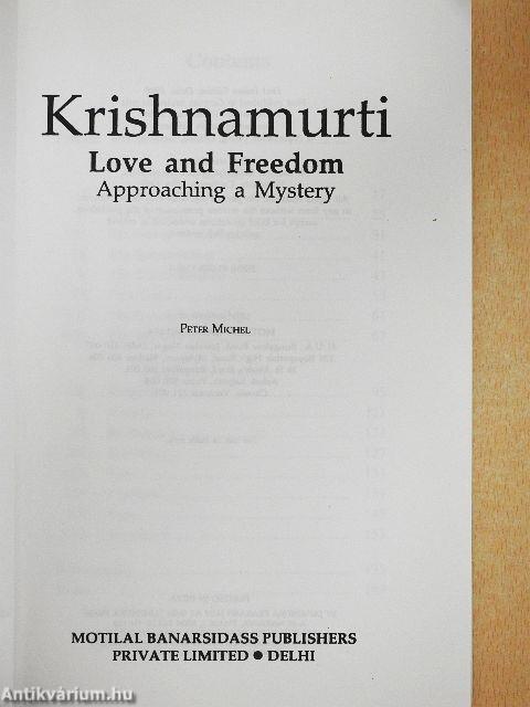 Krishnamurti - Love and Freedom