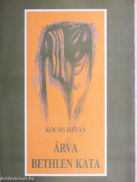 Árva Bethlen Kata