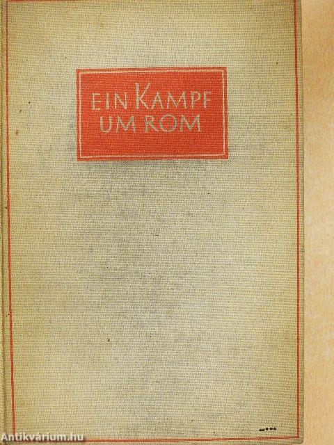 Ein kampf um Rom I-II. (gótbetűs)