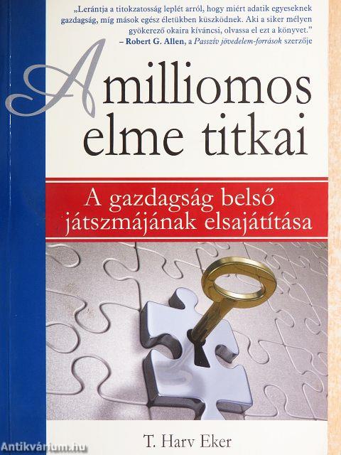 A milliomos elme titkai