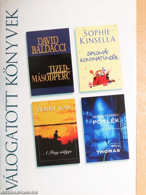 Tizedmásodperc/Diplomás konyhatündér/Veszélyességi pótlék/A Fény völgye