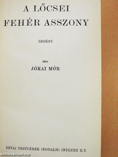 A lőcsei fehér asszony I-II.