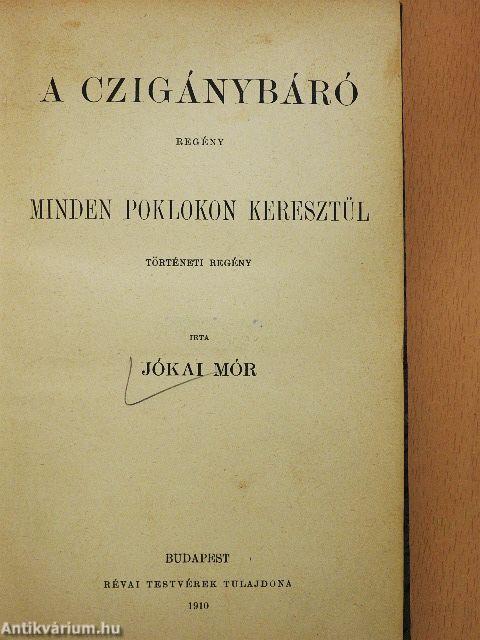 A czigánybáró/Minden poklokon keresztül