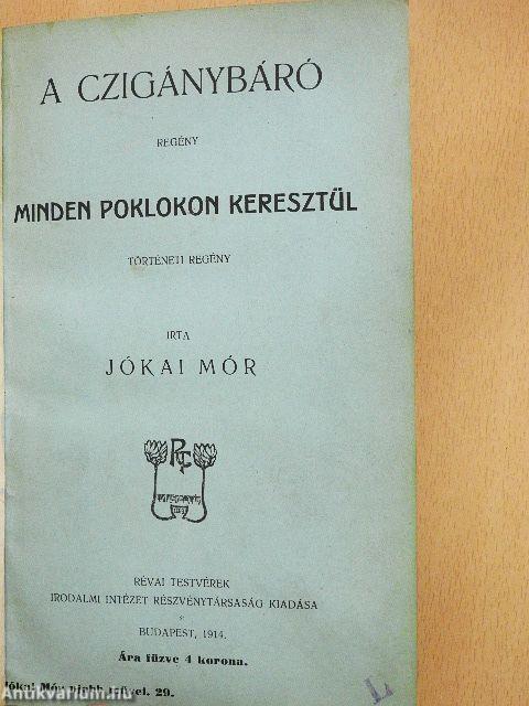 A czigánybáró/Minden poklokon keresztül