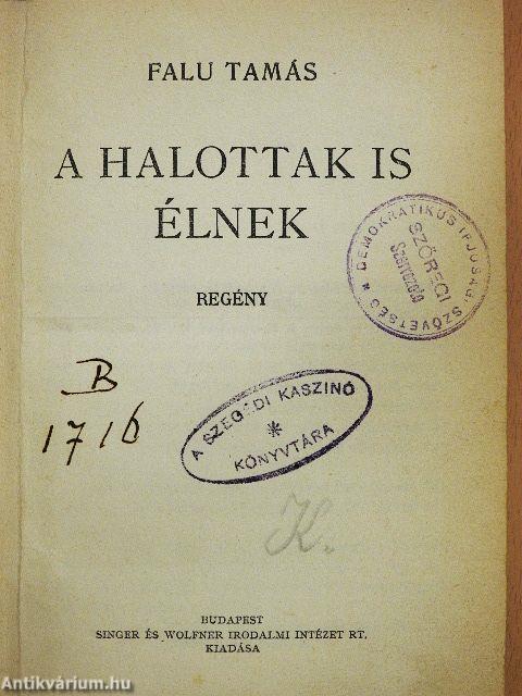 A halottak is élnek