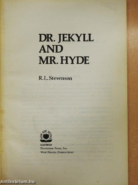 Dr. Jekyll and Mr. Hyde