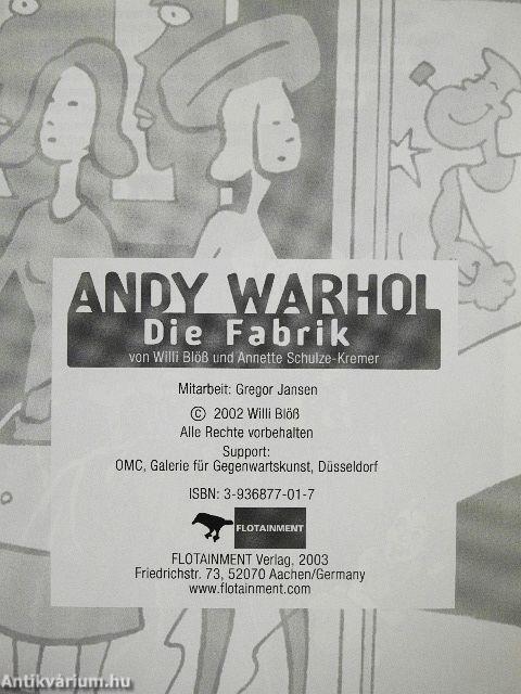 Andy Warhol - Die Fabrik