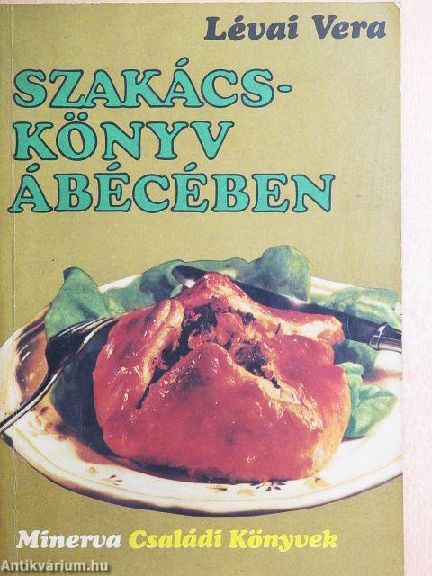 Szakácskönyv ábécében