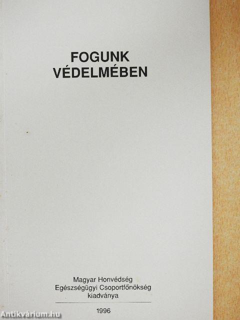 Fogunk védelmében