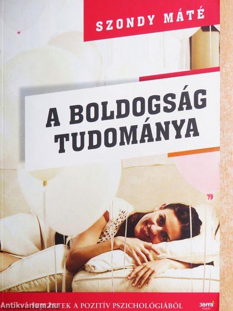 A boldogság tudománya