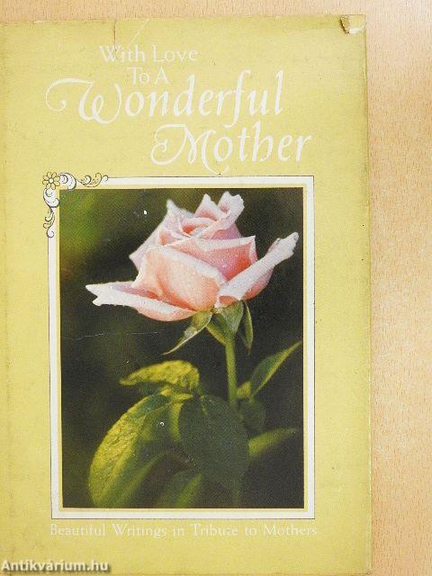 With Love To A Wonderful Mother