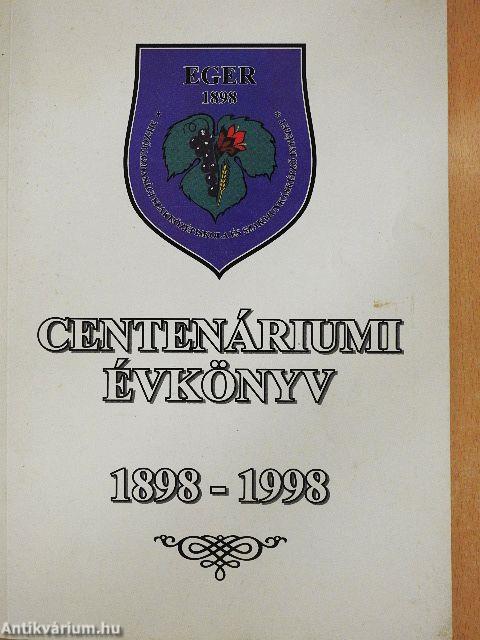 Centenáriumi évkönyv 1898-1998