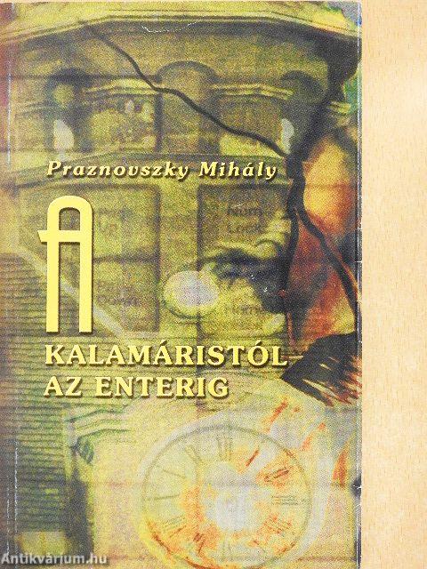 A kalamáristól az enterig