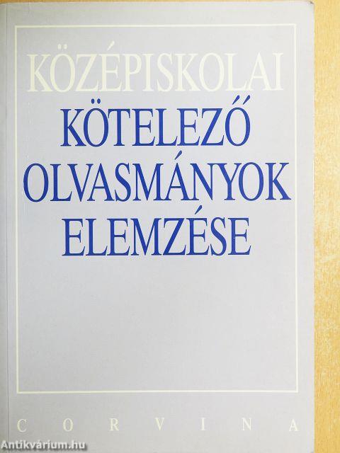 Középiskolai kötelező olvasmányok elemzése