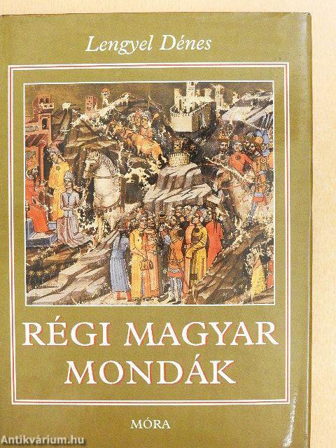 Régi magyar mondák