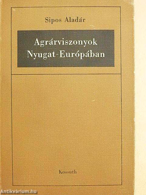 Agrárviszonyok Nyugat-Európában