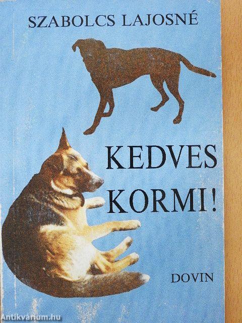 Kedves Kormi!