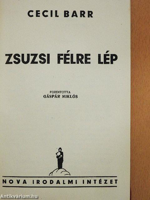 Zsuzsi félre lép