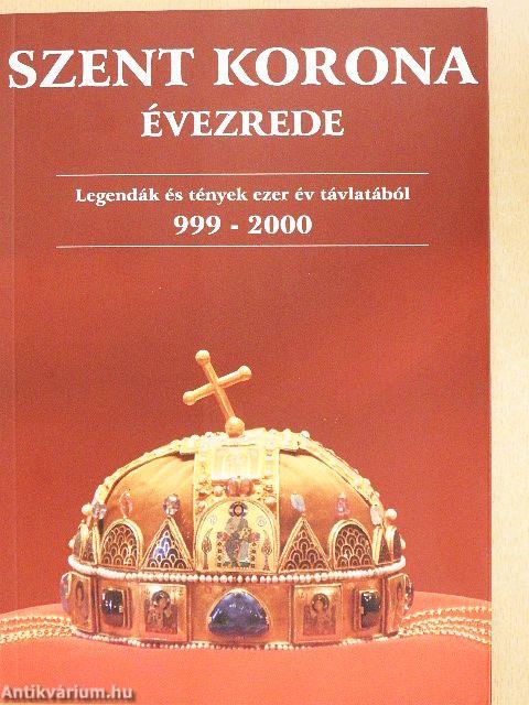 Szent korona évezrede