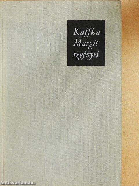Kaffka Margit regényei