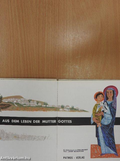 Aus dem leben der Mutter Gottes