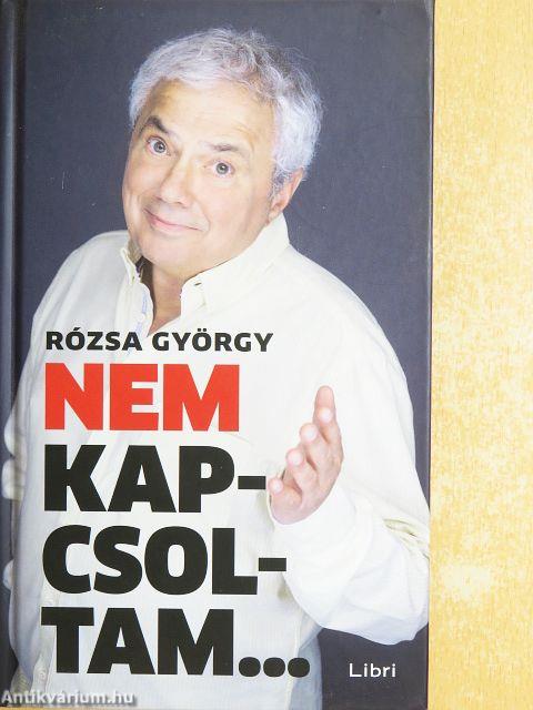 Nem kapcsoltam...