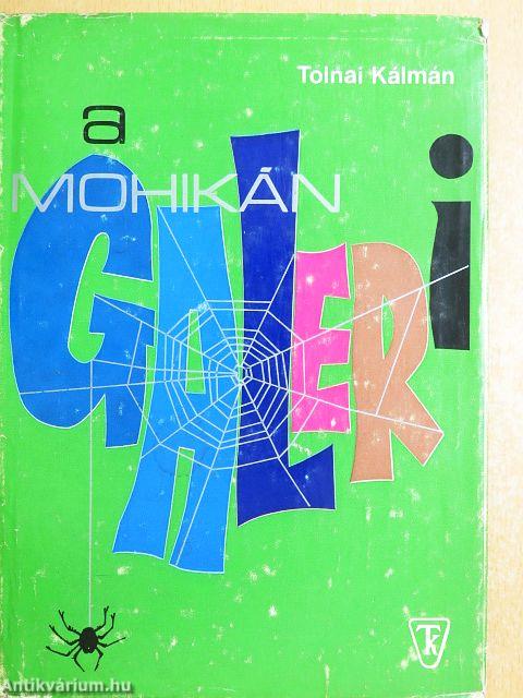 A Mohikán-galeri