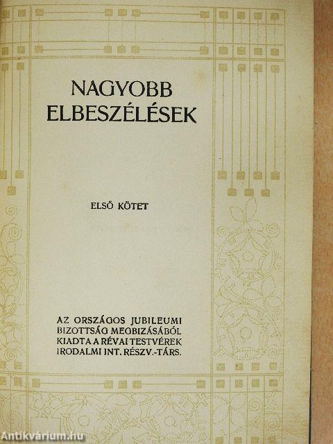 Nagyobb elbeszélések I-II.