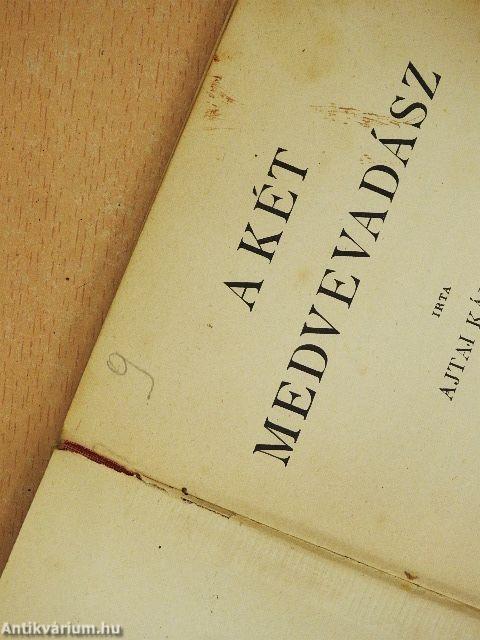 A két medvevadász