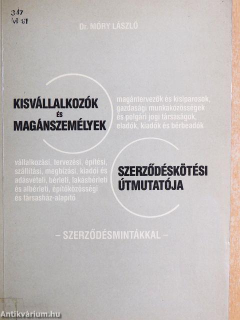 Kisvállalkozók és magánszemélyek szerződéskötési útmutatója