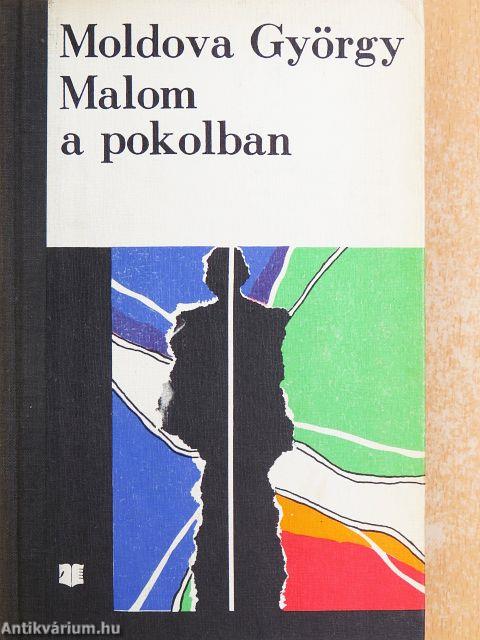 Malom a pokolban