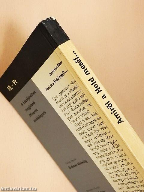 Amiről a Hold mesél...