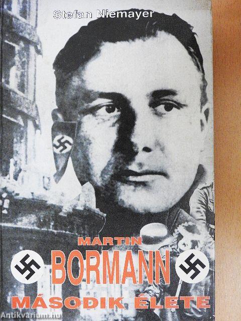 Martin Bormann második élete