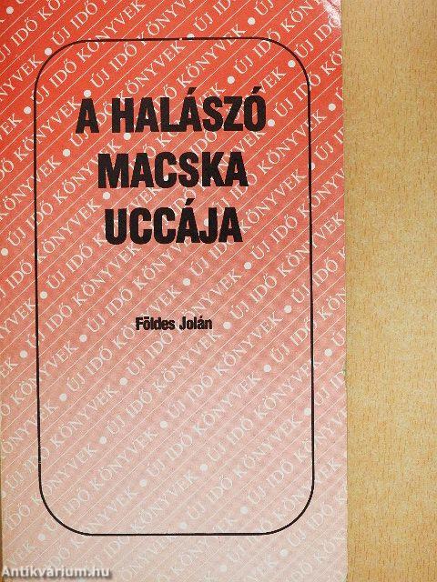 A halászó macska uccája