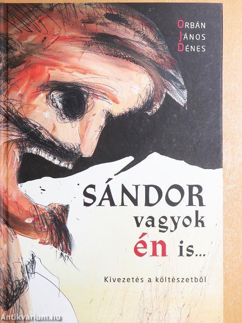 Sándor vagyok én is...