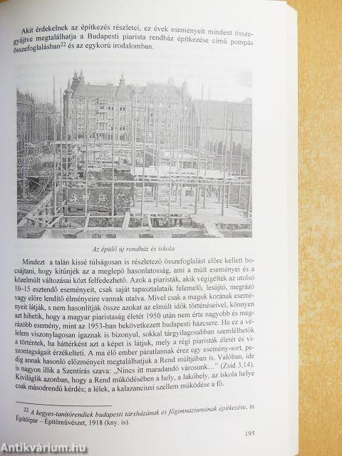 A Budapesti Piarista Gimnázium Évkönyve az 1999/2000. iskolai tanévről az iskola fennállásának 283. évében