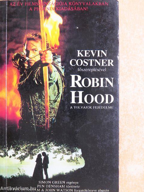 Robin Hood, a tolvajok fejedelme