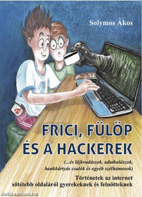 Frici, Fülöp és a hackerek