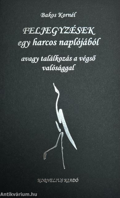 Feljegyzések egy harcos naplójából