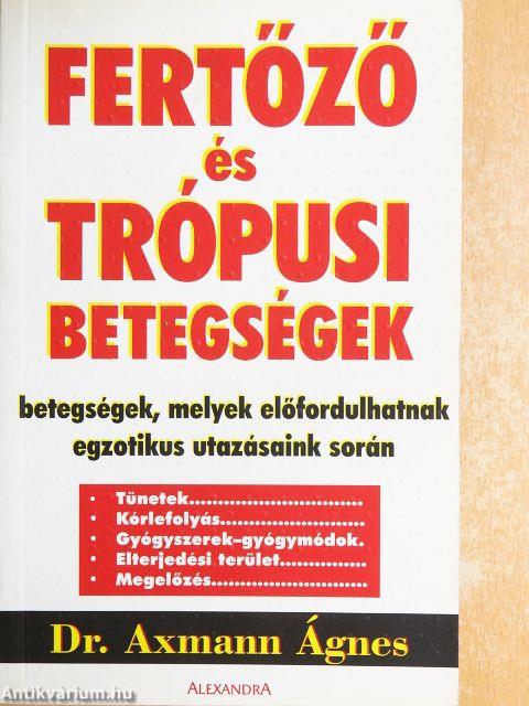 Fertőző és trópusi betegségek