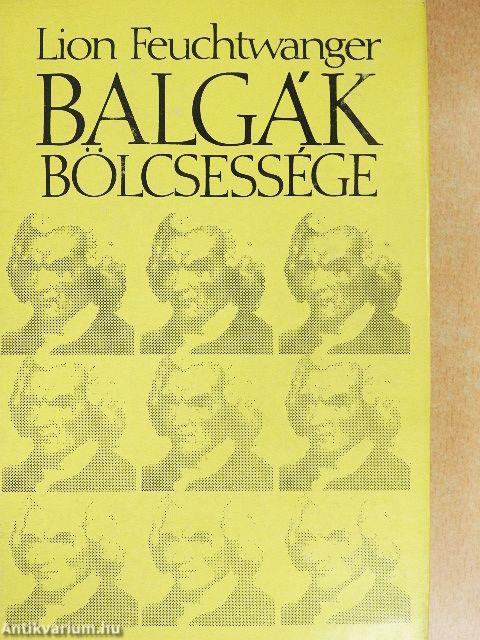 Balgák bölcsessége