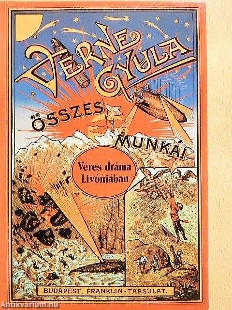 Véres dráma Livóniában