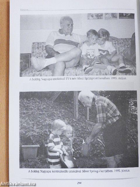 Egy élet a magyarságért II.